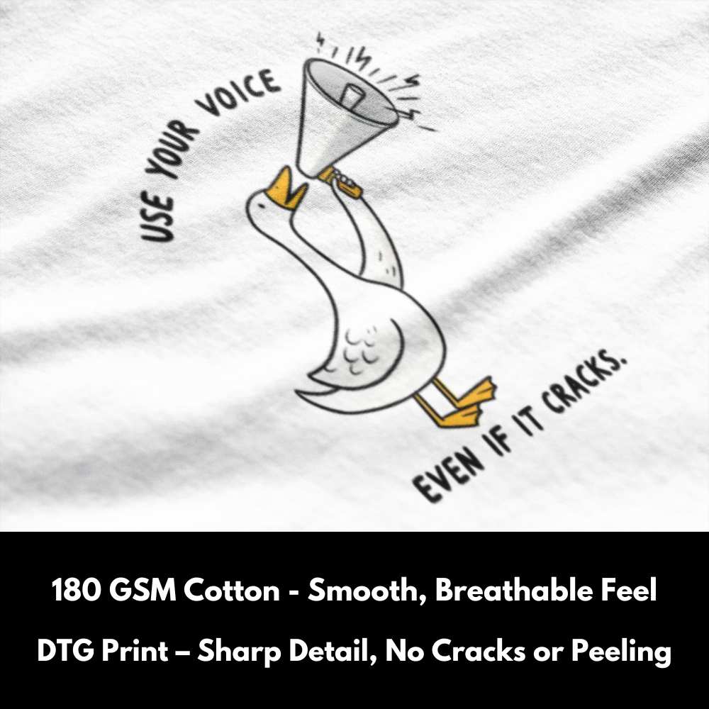 Use Your Voice - Silly Goose Tee