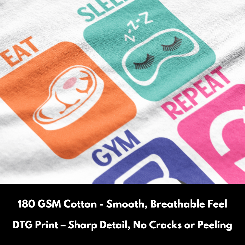 Eat Sleep Gym Repeat - 100% Cotton T-Shirt