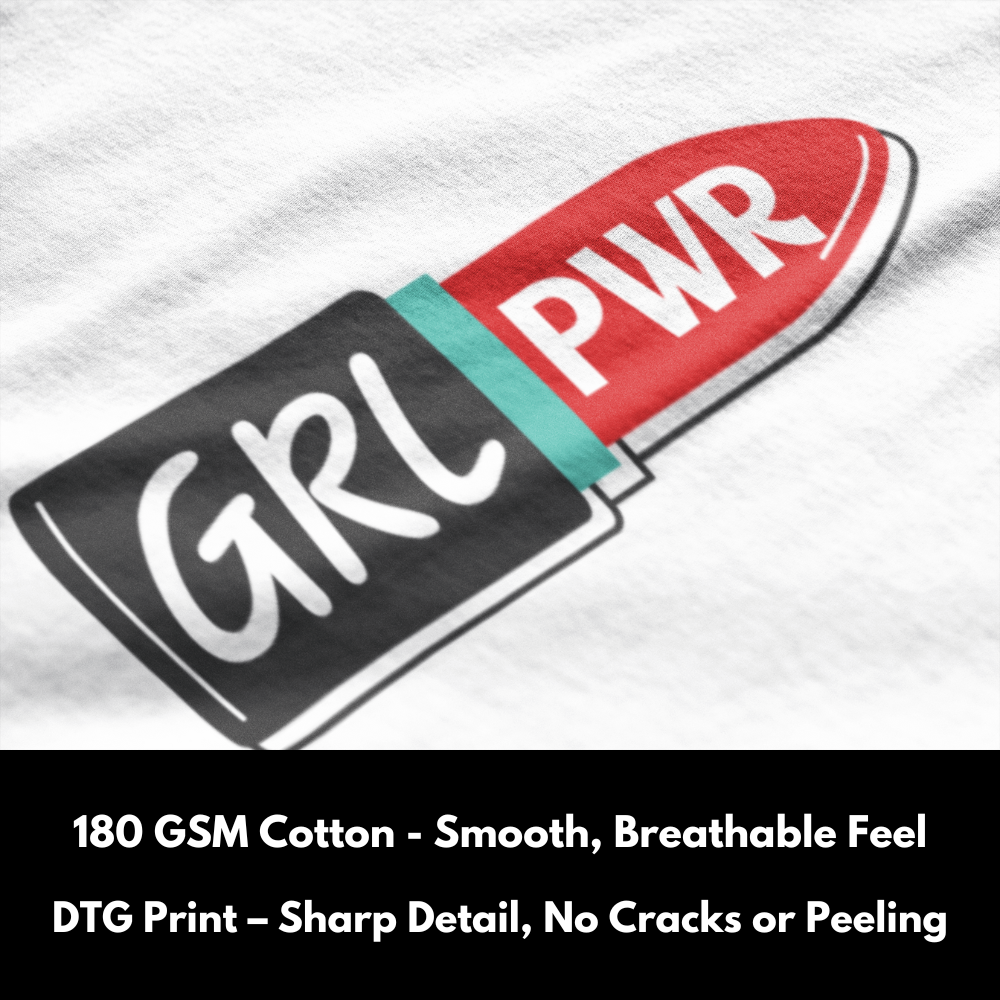 Girl Power - 100% Cotton T-Shirt