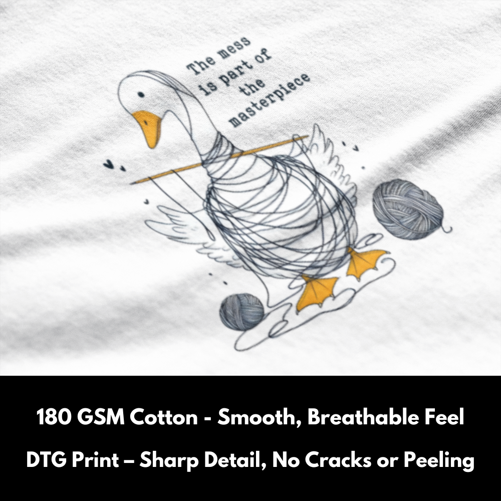 The Mess is part of the Masterpiece - Silly Goose T-shirts