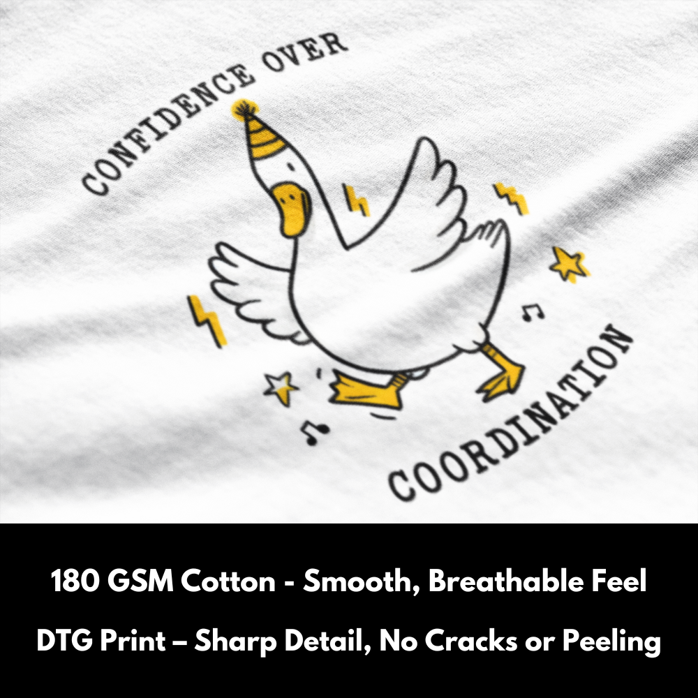 Confidence Over Coordination - Silly Goose Tees