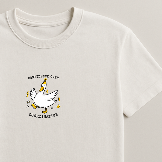 Confidence Over Coordination - Silly Goose Tees