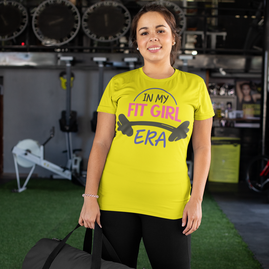 In My Fit Girl Era - 100% Cotton T-Shirt