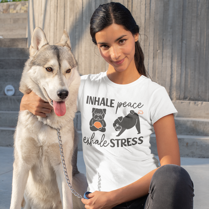 Inhale Peace Exhale Stress - 100% Cotton T-Shirt